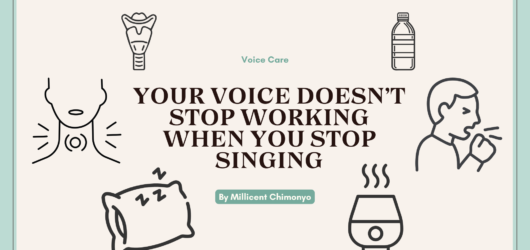 Your voice doesn’t stop working when you stop singing.